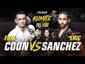 Erik coon vs eric sanchez  kumite full fight ft samuel ericsson