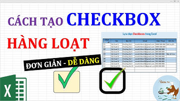Cách tạo checkbox hàng loạt trong Excel (Rất dễ)