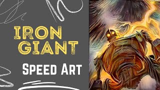 Speed Art - The Iron Giant