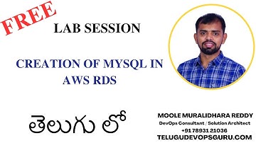 Lab Session - Creation of MYSQL in AWS RDS - Moole Muralidhara Reddy - Telugu DevOps Guru - KPHB