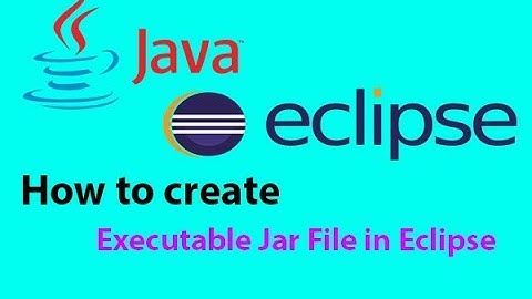 How to create an Executable Jar File in Eclipse
