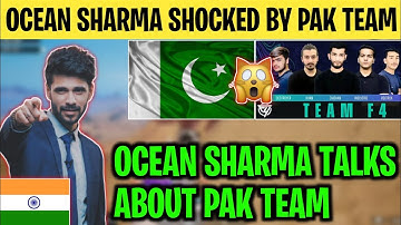 OCEAN SHARMA SHOCKED BY PAKISTANI TEAM🤯 | Indian Caster talk about Pakistani team😱 | Epic Reaction🇮🇳
