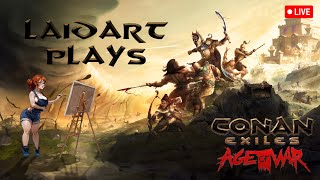 Conan Exiles - Age of War - Part 12 - Shenanigans with @MrPorkchop_14