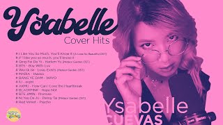 Ysabelle Cuevas Cover Songs Hits