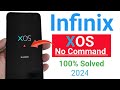 How to solve XOS no command problem in infinix Mobile 2024 | Xos No command error in infinix phone