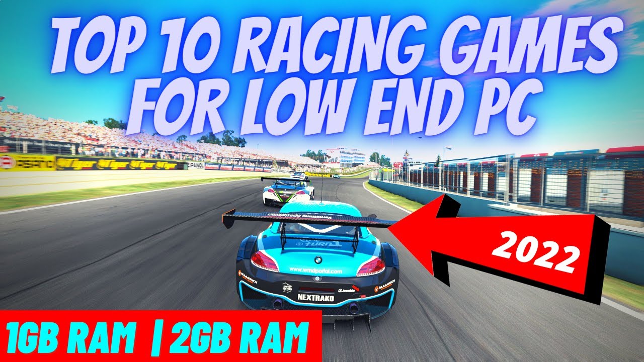 TOP 10 Driving & Racing Games for Low END PC (2GB/ 4GB RAM/ Intel HD  Graphics/ Vega 8/ Vega 11) 