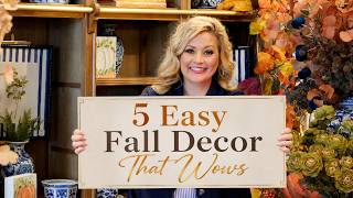 5 Easy Fall Decor That Wows