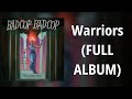 Bad copbad cop  warriors full album