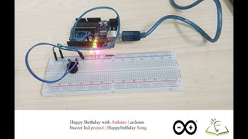 happy birthday with arduino | arduino buzzer led projects