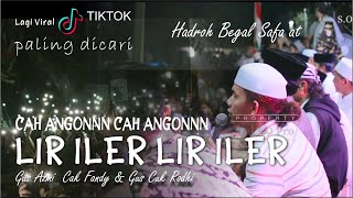 ViralTiktok ! CAH ANGON CAH ANGON ! LIR ILER ! LIR ILER GUS AZMI CAK FANDY GUS CUK #viral #sholawat