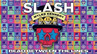 SLASH FT. MYLES KENNEDY & THE CONSPIRATORS - "Read Between The Lines" Without Vocals