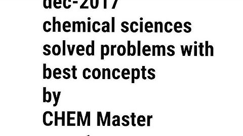 csir net-dec-2017 Chemical sciences | solved problems|with tricks