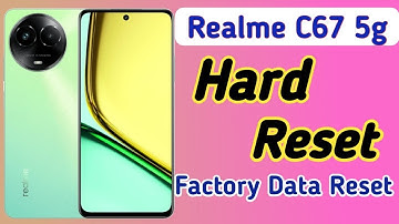 Realme c67 5g Hard Reset | How To Factory Data Reset Realme c67 5g