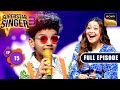 Superstar singer season 3  summer holiday special  ep 15  full episode  4 may  2024