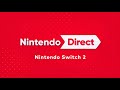 Nintendo Direct - Nintendo Switch 2 Intro - 1080p60fps