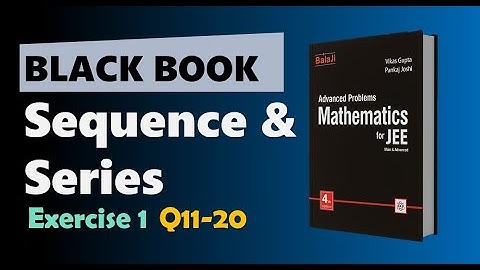 Black Book Series | Sequence and Series Important Questions & Short Tricks | JEE Mains & Advanced