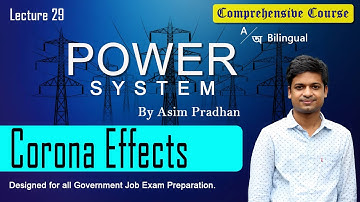 Lec 29 : Corona Effects || Power System || Bengali Language