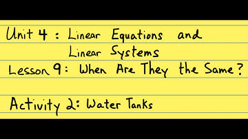 8th Grade Illustrative Mathematics: Gr. 8; U4; Lesson 9-2: Water Tanks