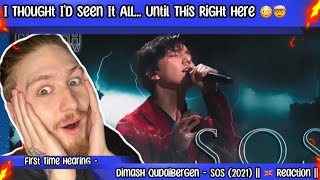 Dimash Qudaibergan - SOS (2021) || Reaction || His Voice Is From Out Of This World ??