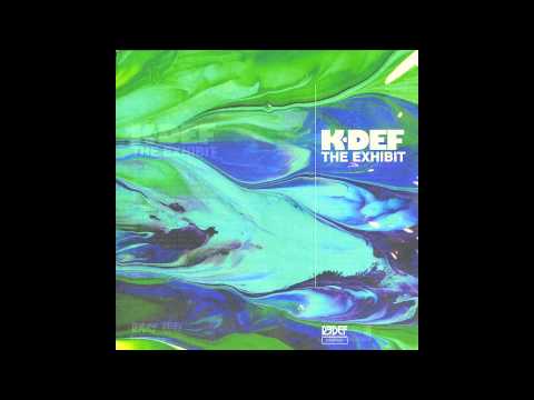 K-Def — K-Def - The Fundamentals (Feat. Blu, Quartermaine)