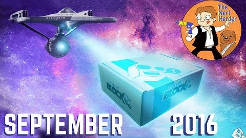 Nerd Block Unboxing & Review - September 2016