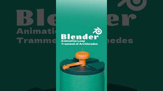 Archimedes’ Trammel in Blender – Hypnotic Loop 🔁 @motiondesignschool