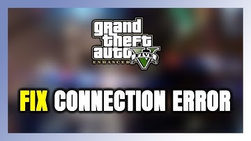 How to FIX Grand Theft Auto V Enhanced Connection Error / Server Error!