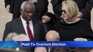 Messages reveal how wife of Clarence Thomas pushed for overturning 2020 election