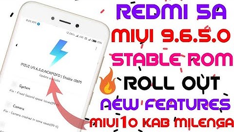 Redmi 5a MIUI 9.6.5.0 Global Stable Rom,Roll Out, New Features | AI PRELOADING?,MIUI 10 STABLE ROM?