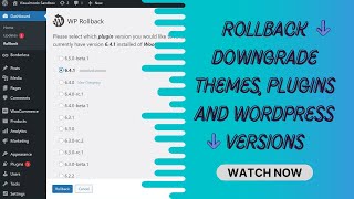 ⏬ How To Rollback Downgrade WordPress Themes Plugins Versions To Older Ones for Free?