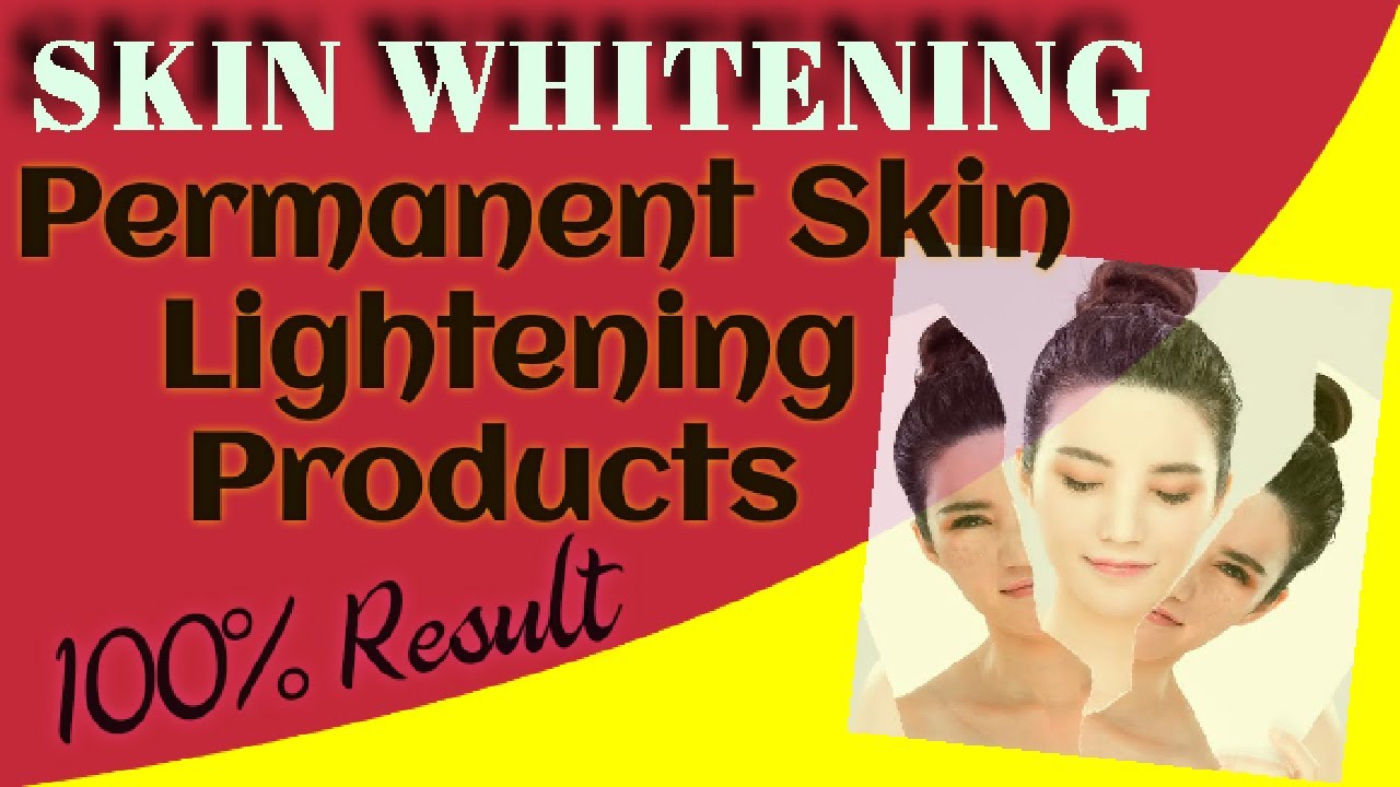 Top 5 Best Skin Lightening Creams/ Skin Whitening / Permanent results