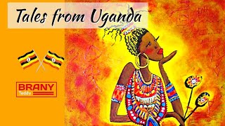 Tales from Uganda | African / Ugandan Folktales | Engero Nebikocho | BRANYTEDDY