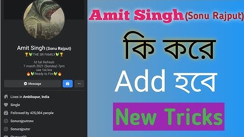 How To Add Amit Singh/ Amit Singh New Add Trick 2021/Fb King