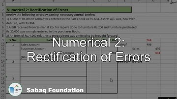 Numerical 2: Rectification of Errors, Accounting Lecture | Sabaq.pk