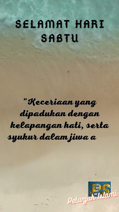 Selamat hari sabtu, kata kata mutiara sabtu, sabtu ceria, kata kata motivasi #fyp #shorts #viral