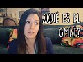 ¿Qué es el examen GMAT y cómo aprobarlo?