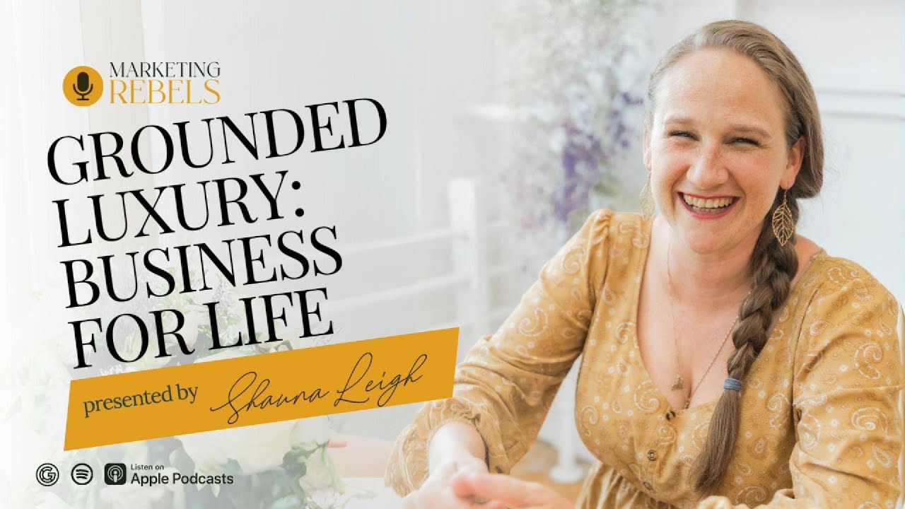 Grounded Luxury: Business for Life