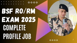 BSF RO/RM JOB PROFILE. Duty hours, salary By Anand Chaurasiya HCM BSF.