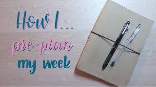 How I ... | Preplan My Week