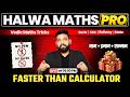 Halwa Maths Pro | Naam + Inaam + Sammaan 🏆 | Math Tricks For Fast Calculation | Maths By Arun Sir