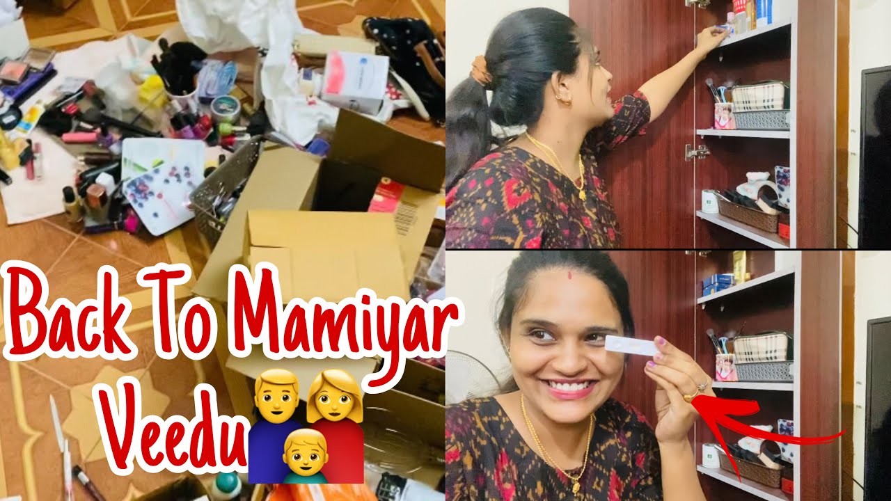 Cleaning & Arranging My Makeup💄 & Accessories💍😊 Back To Mamiyar veedu sub vlog amazonfashion