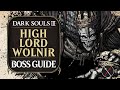 High Lord Wolnir Boss Guide - Dark Souls 3 Boss Fight Tips and Tricks on How to Beat DS3