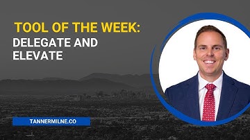 Tool of the Week: Delegate and Elevate