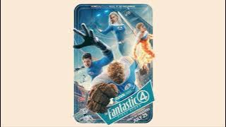 The Fantastic Four: First Steps Theme (First Family Suite Steps)