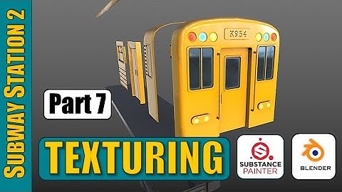 BLENDER/SUBSTANCE PAINTER: SUBWAY STATION (PART 7)
