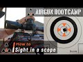 How-To Sight In A Scope - Airgun Bootcamp