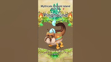 MSM Pinghound on gold island #shorts #foryou #msm #mysingingmonsters #music #video #mythical #fyp