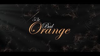 Solvay goes Burlesque • 53ème Bal Orange Teaser