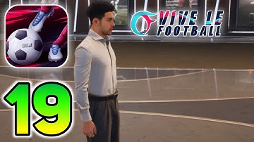 Vive Le Football - Gameplay Walkthrough Part 19 (Android/iOS)