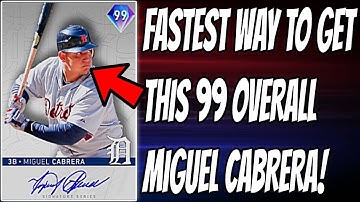 FASTEST WAY TO GET 99 OVERALL MIGUEL CABRERA! MLB THE SHOW 20 DIAMOND DYNASTY